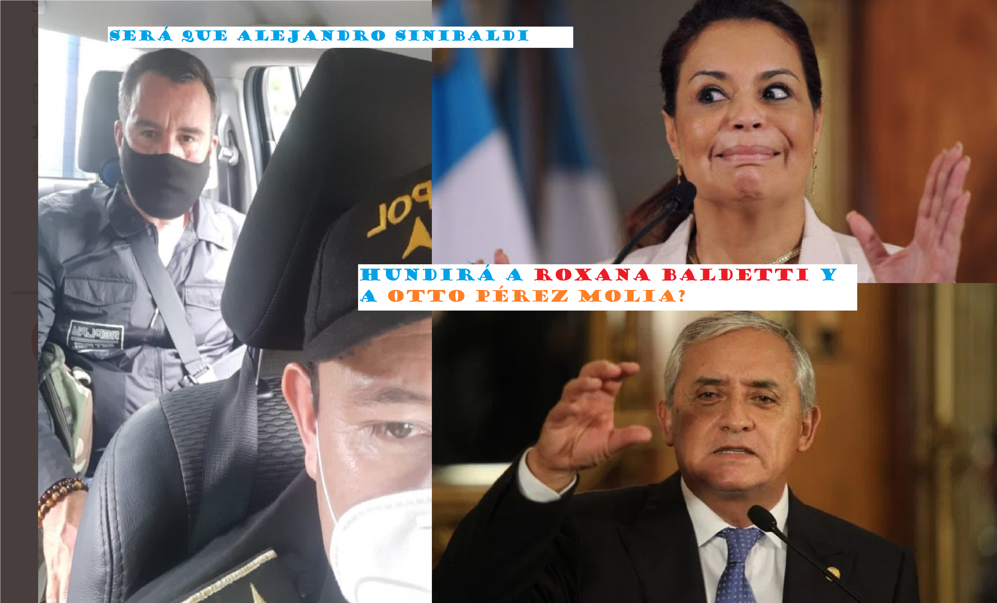 Alejandro Sinibaldi contará toda la verdad y será que hunde a Roxana Baldetti y Otto Pérez Molina?